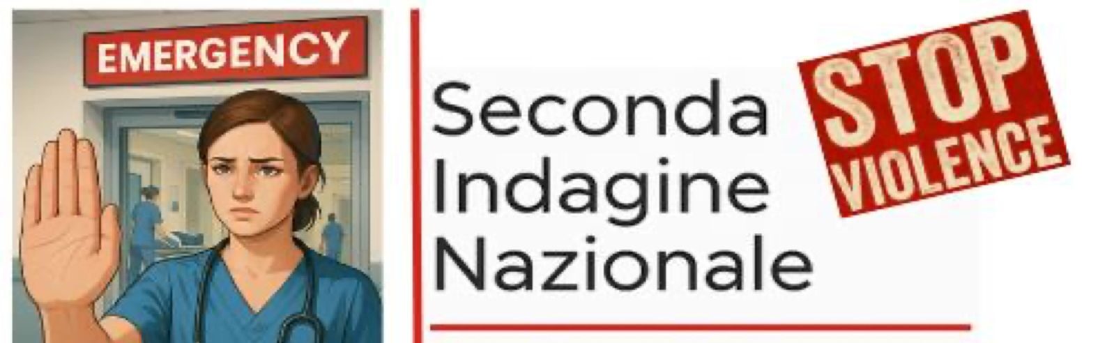 Seconda indagine nazionale sulla violenza contro gli Infermieri di Pronto Soccorso